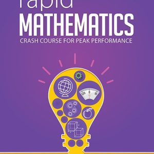 Rapid Mathematics-Crash Course for Peak Performance
