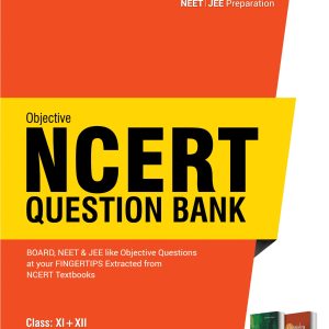 Objective NCERT Question Bank for NEET-Chemistry