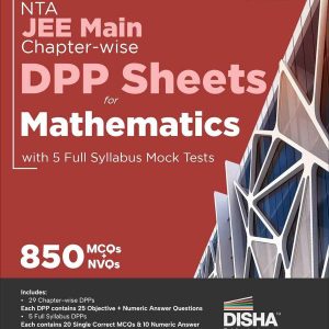 NTA JEE Main Chapter-wise DPP Sheets for Mathematics with 5 Full Syllabus Tests 3rd Edition