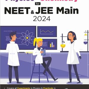 Experimental Physics & Practical Chemistry for NEET & JEE Main 2024 | Latest Syllabus by NMC/ NTA | MCQs including PYQs