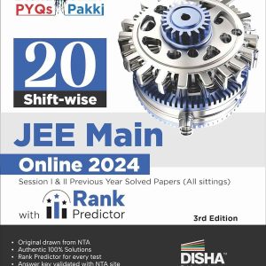 20 Shift-wise JEE Main Online 2024 Sessions I & II Previous Year Solved Papers (All sittings) with Rank Predictor 3rd Edition