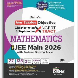 Disha  s New Syllabus Objective NCERT Xtract Mathematics with Problem Solving Tricks for NTA JEE Main 8th Edition | BITSAT, VITEEE & KCET | Tips on your Fingertips, Previous Year Question Bank PYQs