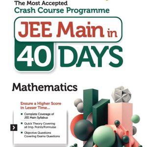 JEE Main in 40 Days Mathematics | The Most Accepted Crash Course Programme
