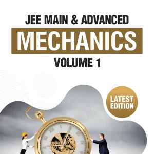 Rank Up Physics JEE Main and Advanced Mechanics Volume-1