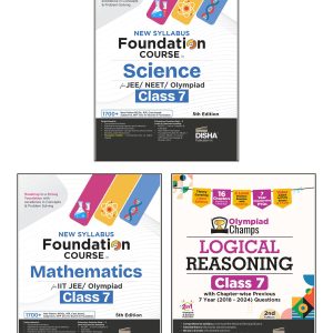 Disha Combo (3 Books) New Syllabus Foundation Course in Science, Mathematics & Logical Reasoning Class 7 for JEE/ NEET/ Olympiad Exams 5th Edn | NCERT Concepts | Advance Problem Solving for Class 7