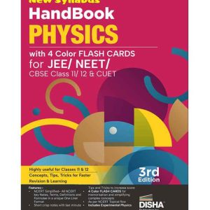 New Syllabus HandBook Physics with 4 Color Flash Cards for JEE, NEET, CBSE Class 11/ 12 & CUET - 3rd Edition | Complete NCERT in One Liner Format | Engineering, Medical, Nursing, Paramedical, XI & XII