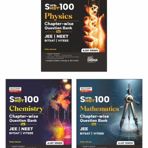 Disha SureSHOT 100 Combo (3 Books) Physics, Chemistry & Mathematics Chapter-Wise question Bank for NTA JEE Main/ BITSAT/ VITEEE | Based on Previous Year Questions PYQs | Useful for CBSE 11/ 12 & CUET