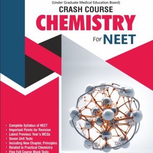 Crash Course Chemistry for NEET