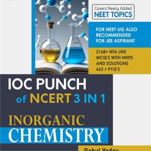 IOC Punch of NCERT 3 in 1 ? Inorganic Chemistry