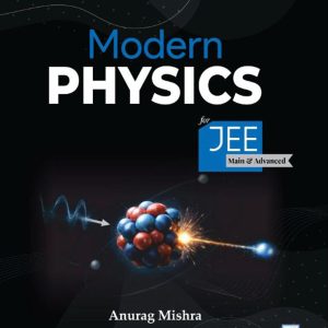 Modern Physics for JEE